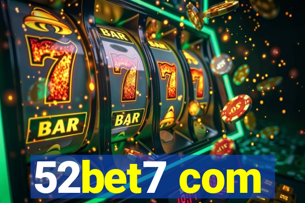 52bet7 com